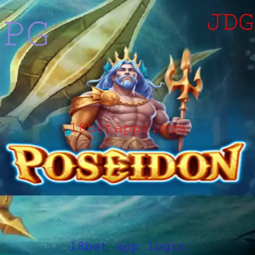Explorando o Jogo Poseidon e a Rotina do 18bet App Login